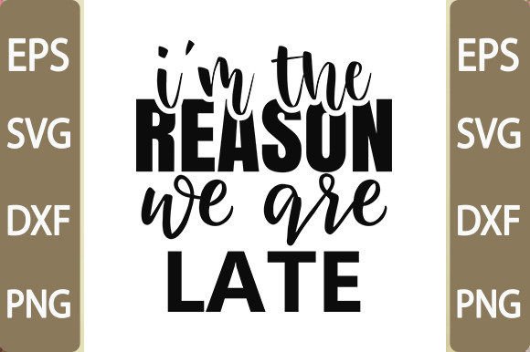 Baby Funny Svg Design: I’m the Reason We Review