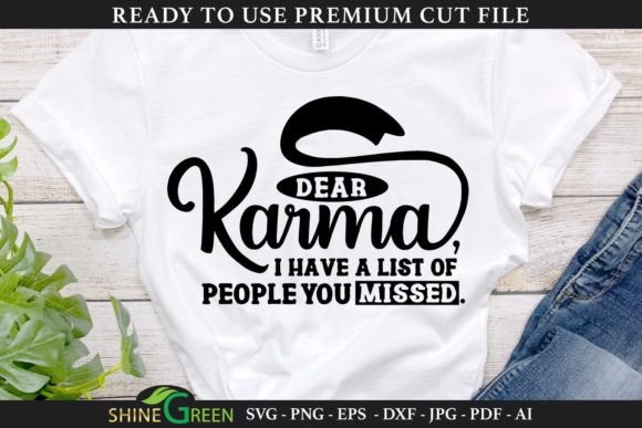 Dear Karma Funny SVG Cut File Review