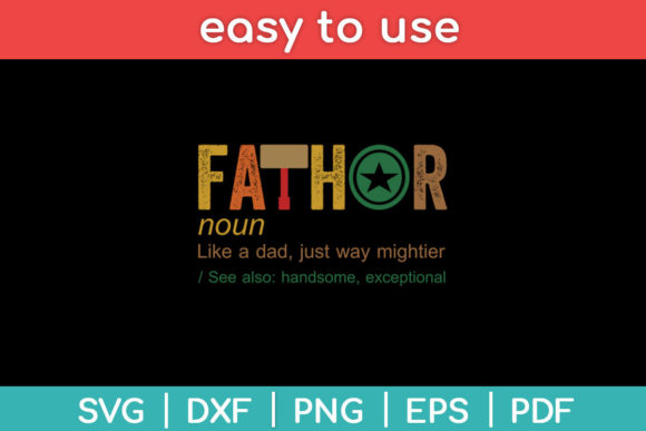 Fathor Definition Like a Dad Funny Svg Review