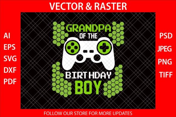 Grandpa of the Birthday Boy Funny SVG Review