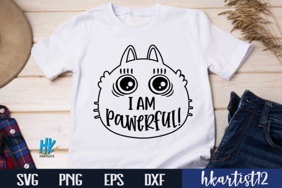 I Am Pawerful Funny SVG Design Review