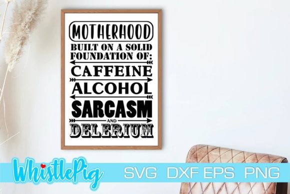 Motherhood SVG: A Humorous Touch for Custom Embroidery